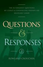 Questions and Responses