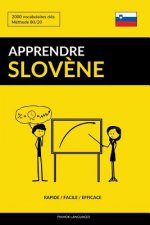 Apprendre le slov?ne - Rapide / Facile / Efficace: 2000 vocabulaires clés