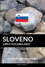 Libro Vocabolario Sloveno: Un Approccio Basato sugli Argomenti