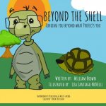 Beyond The Shell: Finding you beyond what protects you