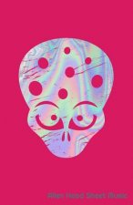 Alien Head Sheet Music