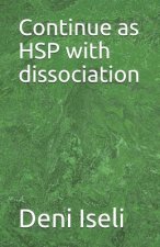 Continue as Hsp with Dissociation