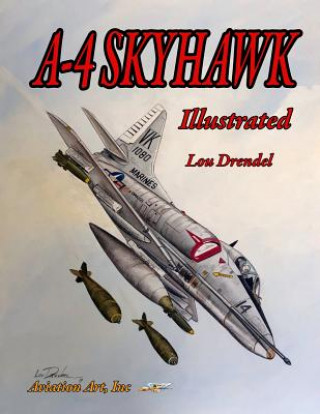 A-4 Skyhawk Illustrated