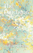 The Luncheon: A Cyndra Thomas Novel