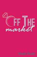 Off the Market Sheet Music