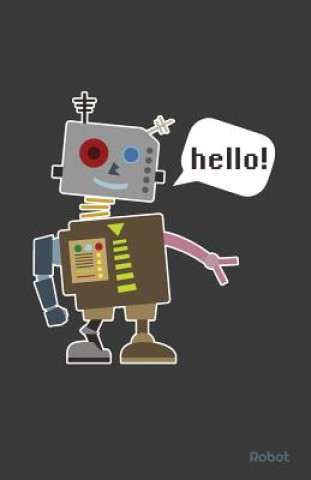 Hello Robot (Zone Creative Journals)(Brožovaná)