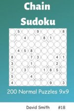 Chain Sudoku - 200 Normal Puzzles 9x9 Vol.18