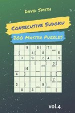 Consecutive Sudoku - 200 Master Puzzles Vol.4