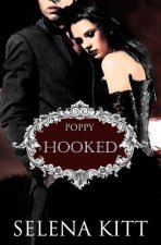 Hooked (Poppy): A Vampire Blood Courtesans Romance