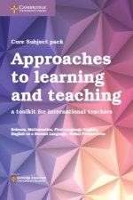 Approaches to Learning and Teaching Core Subject Pack (5 Titles): A Toolkit for International Teachers