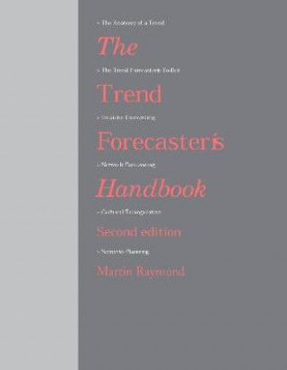 Trend Forecaster's Handbook