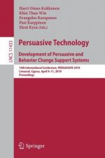 Persuasive Technology: Development of Persuasive and Behavior Change Support Systems