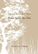 Tales from Mousey Row - Hope Saves the Day