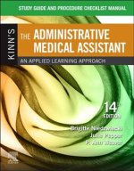 Study Guide for Kinn's The Administrative Medical Assistant