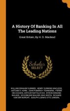 History of Banking in All the Leading Nations