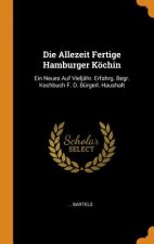 Die Allezeit Fertige Hamburger K chin