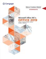 Shelly Cashman Series Microsoft (R)Office 365 & Office 2019 Intermediate