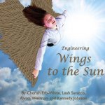 Engineering Wings to the Sun
