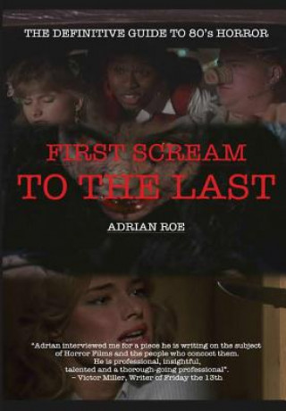 First Scream to the Last