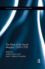 Place of the Social Margins, 1350-1750