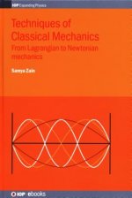 Techniques of Classical Mechanics