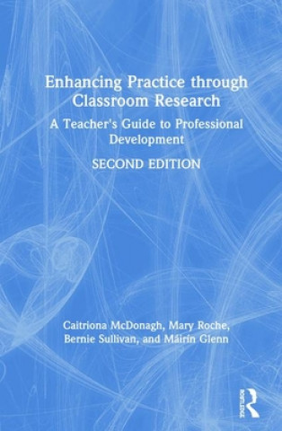 Enhancing Practice through Classroom Research