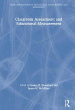 Classroom Assessment and Educational Measurement