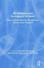 Mindfulness and Acceptance in Sport