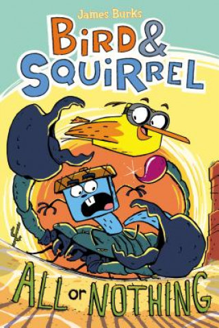 Bird & Squirrel All or Nothing (Bird & Squirrel #6)