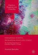 International Migration, Transnational Politics and Conflict