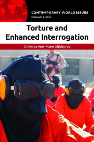 Torture and Enhanced Interrogation