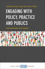 Engaging with Policy, Practice and Publics