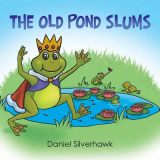 Old Pond Slums
