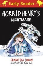 Horrid Henry Early Reader: Horrid Henry's Nightmare