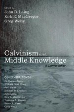 Calvinism and Middle Knowledge