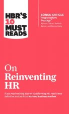 HBR's 10 Must Reads on Reinventing HR (with bonus article 