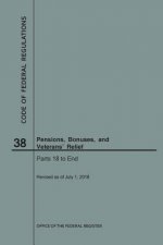 Code of Federal Regulations Title 38, Pensions, Bonuses and Veterans' Relief, Parts 18-End, 2018