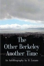 Other Berkeley Another Time