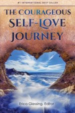 Courageous Self-Love Journey