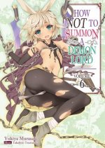 How NOT to Summon a Demon Lord