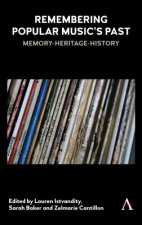 Remembering Popular Music's Past