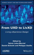 From UXD to LivXD - Living eXperience Design