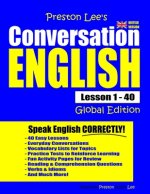 Preston Lee's Conversation English - Global Edition Lesson 1 - 40 (British Version)