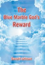 Blue Marble God's Reward