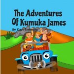 The Adventures of Kumuka James: Bedtime Story Fiction Children's Picture Book(kids Books Boys) (Best Books for 6 Year Olds), (Reading Books for Kids 6
