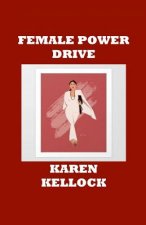 Female Power Drive