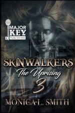 Skinwalkers 3: The Finale