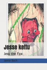 Jesse Kettu: Jess the Fox
