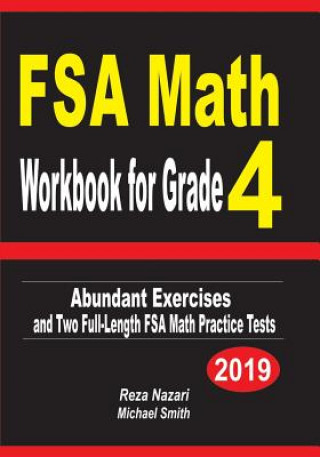 FSA Math Workbook for Grade 4: Abundant Exercises and Two Full-Length FSA Math Practice Tests