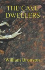 The Cave Dwellers